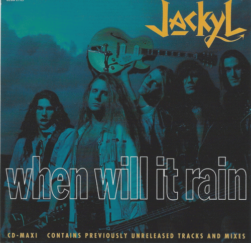 Jackyl : When Will It Rain (Single)